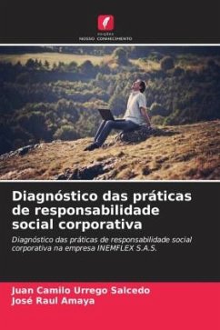 Diagnóstico das práticas de responsabilidade social corporativa - Urrego Salcedo, Juan Camilo;Amaya, José Raul