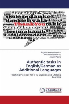 Authentic tasks in English/German as Additional Languages - Anagnostopoulou, Angeliki;Athanasiou, Alexandra;Apergi, Angeliki