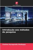 Introdução aos métodos de pesquisa