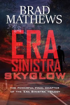 Era Sinistra-Skyglow - Mathews, Brad