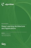 Deep Learning Architecture and Applications