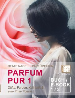 Parfum Pur 1 - Nagel, Beate