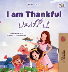 I am Thankful (English Urdu Bilingual Children's Book) - Admont, Shelley; Books, Kidkiddos