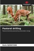 Pastoral drilling