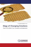 Elegy of Changing Emotions