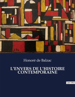 L¿ENVERS DE L¿HISTOIRE CONTEMPORAINE - de Balzac, Honoré