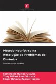 Método Heurístico na Resolução de Problemas de Dinâmica