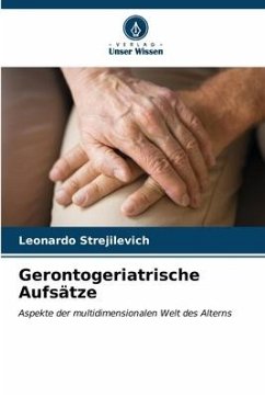 Gerontogeriatrische Aufsätze - Strejilevich, Leonardo