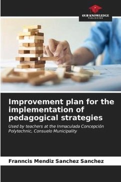 Improvement plan for the implementation of pedagogical strategies - Sanchez Sanchez, Franncis Mendiz