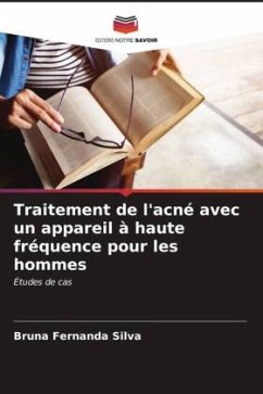 Traitement de l'acné avec un appareil à haute fréquence pour les hommes - Silva, Bruna Fernanda