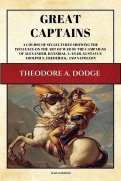 Great Captains - Dodge, Theodore A.