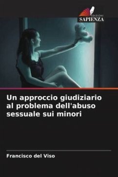 Un approccio giudiziario al problema dell'abuso sessuale sui minori - del Viso, Francisco