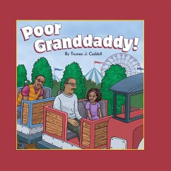 Poor Granddaddy! - Caddell, Truman