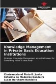 Knowledge Management in Private Basic Education Institutions