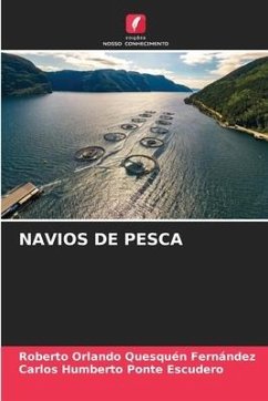 NAVIOS DE PESCA - Quesquén Fernández, Roberto Orlando;Ponte Escudero, Carlos Humberto