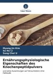 Ernährungsphysiologische Eigenschaften des Knochenpeptidpulvers