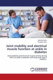 Joint mobility and electrical muscle function at ankle in diabetes