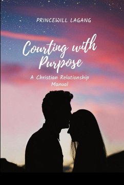 Courting with Purpose - Lagang, Princewill