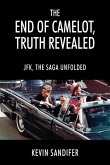 The End of Camelot, Truth Revealed