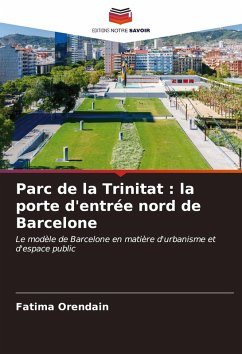 Parc de la Trinitat : la porte d'entrée nord de Barcelone Cover Parc de la Trinitat : la porte d'entrée nord de Barcelone