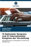 IX Nationaler Kongress und III Internationaler Kongress der Verwaltung