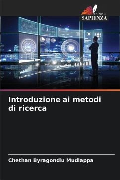 Introduzione ai metodi di ricerca - MUDLAPPA, CHETHAN BYRAGONDLU