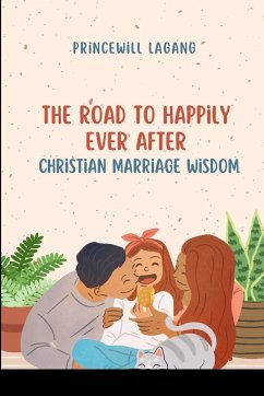 The Road to Happily Ever After - Lagang, Princewill