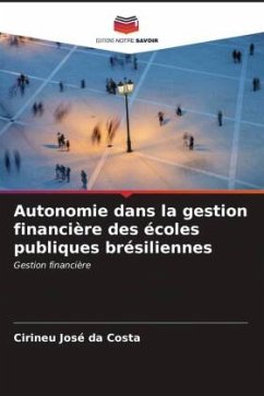 Autonomie dans la gestion financière des écoles publiques brésiliennes - Costa, Cirineu José da