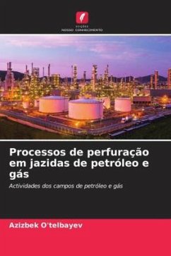 Processos de perfuração em jazidas de petróleo e gás - O'telbayev, Azizbek