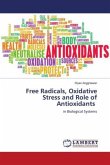 Free Radicals, Oxidative Stress and Role of Antioxidants