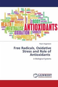 Free Radicals, Oxidative Stress and Role of Antioxidants - Anggriawan, Riyan