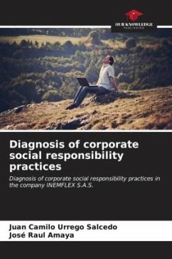 Diagnosis of corporate social responsibility practices - Urrego Salcedo, Juan Camilo;Amaya, José Raul