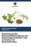 Auswirkung der Stickstoffbehandlung auf Bodeneigenschaften und Leistung von Bockshornklee