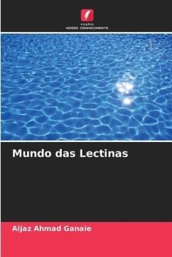 Mundo das Lectinas - Ganaie, Aijaz Ahmad