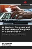 IX National Congress and III International Congress of Administration