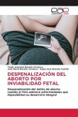 DESPENALIZACIÓN DEL ABORTO POR INVIABILIDAD FETAL