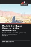 Modelli di sviluppo Marocco - Africa subsahariana