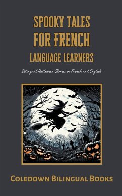 Spooky Tales for French Language Learners - Books, Coledown Bilingual