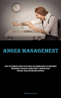 Anger Management - Everett, Norberto