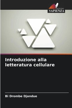 Introduzione alla letteratura cellulare - Djandué, Bi Drombé