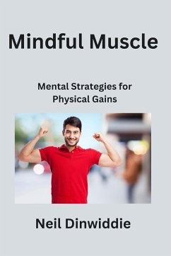 Mindful Muscle - Dinwiddie, Neil