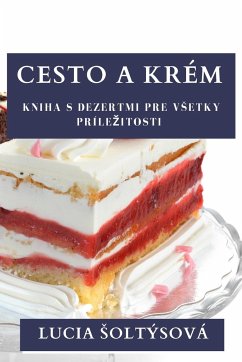 Cesto a Krém - ¿Oltýsová, Lucia