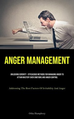 Anger Management - Humphrey, Otha