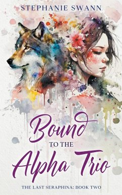 Bound to the Alpha Trio - Swann, Stephanie