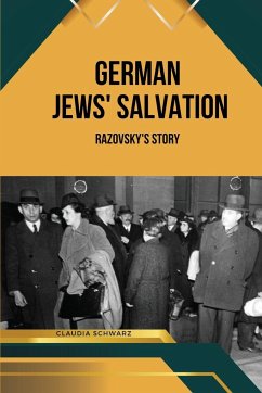 German Jews' Salvation - Claudia, Schwarz