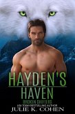 Hayden's Haven (Broken Shifters, #5) (eBook, ePUB)