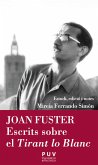 Joan Fuster. Escrits sobre el Tirant lo Blanc (eBook, ePUB)