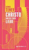 Christo und die freie Liebe (eBook, ePUB)