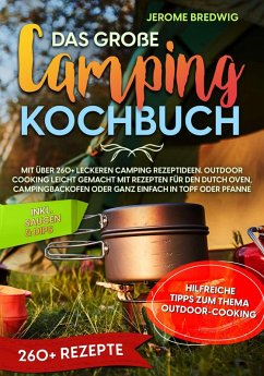 Das große Camping Kochbuch (eBook, ePUB) - Bredwig, Jerome