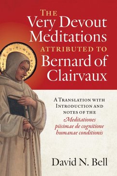 The Very Devout Meditations attributed to Bernard of Clairvaux (eBook, ePUB)